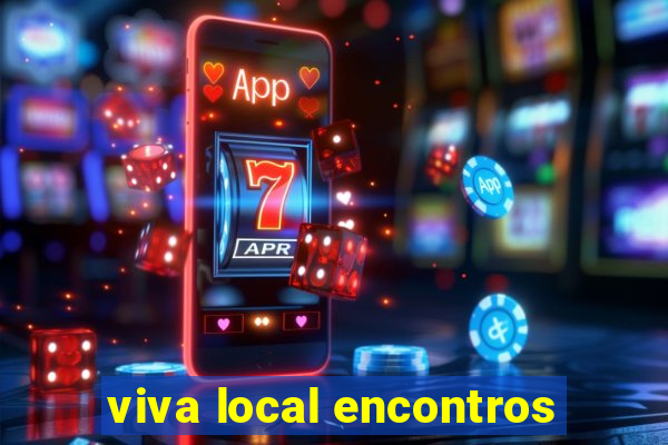 viva local encontros